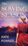 The Sowing Season (Large Print)