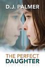 The Perfect Daughter (Large Print)