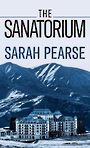 The Sanatorium (Large Print)