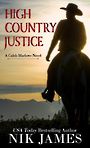 High Country Justice (Large Print)