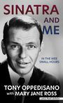 Sinatra and Me: In the Wee Small Hours (Large Print)