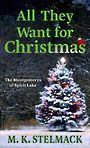 All They Want for Christmas (Large Print)