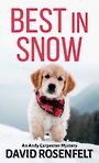 Best in Snow: An Andy Carpenter Mystery (Large Print)