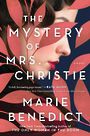 The Mystery of Mrs. Christie (Large Print)