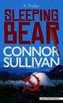 Sleeping Bear: A Thriller (Large Print)