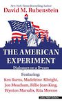 The American Experiment: Dialogues on a Dream (Large Print)