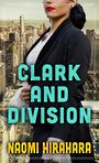 Clark and Division (Large Print)