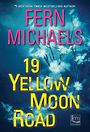 19 Yellow Moon Road (Large Print)