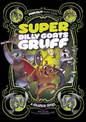 Super Billy Goats Gruff