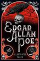 Edgar Allan Poe: Illustrated Tales