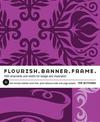 Flourish. Banner. Frame.: 615 Ornaments and Motifs for Design and Illustration