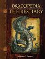 Dracopedia - The Bestiary: An Artist's Guide to Creating Mythical Creatures