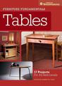 Furniture Fundamentals - Making Tables: 17 Projects and Skill-Building Advice