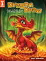 Dragon Draw: Learn to Design, Draw and Paint Dragons