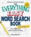 The Everything Easy Word Search Book, Volume II: Over 200 Easy Word Search Puzzles