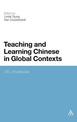 Teaching and Learning Chinese in Global Contexts: CFL Worldwide