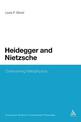 Heidegger and Nietzsche: Overcoming Metaphysics