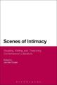 Scenes of Intimacy: Reading, Writing and Theorizing Contemporary Literature