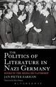 The Politics of Literature in Nazi Germany: Books in the Media Dictatorship