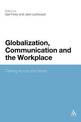 Globalization, Communication and the Workplace: Talking Across The World