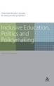 Inclusive Education, Politics and Policymaking