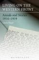 Living on the Western Front: Annals and Stories, 1914-1919