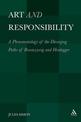 Art and Responsibility: A Phenomenology of the Diverging Paths of Rosenzweig and Heidegger