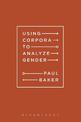 Using Corpora to Analyze Gender