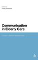 Communication in Elderly Care: Cross-Cultural Perspectives