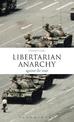 Libertarian Anarchy: Against the State