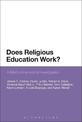 Does Religious Education Work?: A Multi-dimensional Investigation