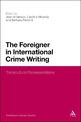 The Foreign in International Crime Fiction: Transcultural Representations