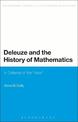 Deleuze and the History of Mathematics: In Defense of the 'New'