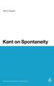 Kant on Spontaneity