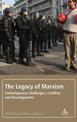 The Legacy of Marxism: Contemporary Challenges, Conflicts, and Developments