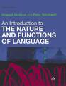 An Introduction to the Nature and Functions of Language: Second Edition