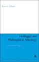 Heidegger and Philosophical Atheology: A Neo-Scholastic Critique