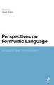 Perspectives on Formulaic Language: Acquisition and Communication