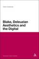 Blake, Deleuzian Aesthetics, and the Digital