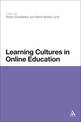 Learning Cultures in Online Education