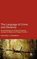 The Language of Crime and Deviance: An Introduction to Critical Linguistic Analysis in Media and Popular Culture