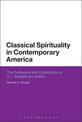 Classical Spirituality in Contemporary America: The Confluence and Contribution of G.I. Gurdjieff and Sufism