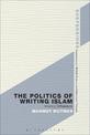 The Politics of Writing Islam: Voicing Difference