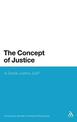 The Concept of Justice: Is Social Justice Just?