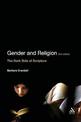 Gender and Religion, 2nd Edition: The Dark Side of Scripture