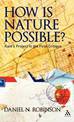 How is Nature Possible?: Kant's Project in the First Critique