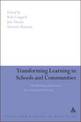 Transforming Learning in Schools and Communities: The Remaking of Education for a Cosmopolitan Society