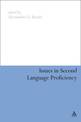 Issues in Second Language Proficiency