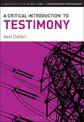 A Critical Introduction to Testimony