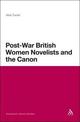 Post-War British Women Novelists and the Canon